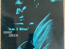 Grant Green – Am I Blue -  Blue Note – BN 84139  Japanese Reissue Toshiba Ex