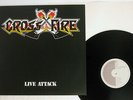 Cross Fire Live Attack Metal Enterprises ME 508 German VINYL LP