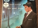 Frank Sinatra - In The Wee Small Hours LP - Capitol W-581 Mono Radio Promo copy