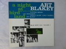 Art Blakey Quintet At Birdland Vol1 Blue Note GXF 3003 Japan KING  LP
