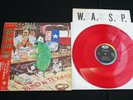 RED WAX - W.A.S.P. - BLIND IN TEXAS JAPAN VINYL 12