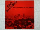 Disque vinyle lp BAD RELIGION (US 1982) How Could Hell Be Any Worse ?