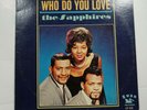 The Sapphires - Who Do You Love LP 1964 Swan LP-513 Mono DG Soul R&B