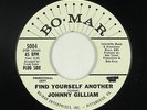 Northern Soul 45 - Johnny Gilliam - Find Yourself Another - Bo-Mar - mp3