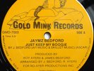 Jaymz Bedford ?– Just Keep My Boogie 12 Inch Gold Mink GMD-7003 Roy Ayers