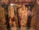 HANK III-VINYL-STRAIGHT TO HELL/ EXCELLENT COPY-NM