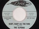 Sweet Soul 45 SUPERBS Baby, Baby All The Time DORE promo HEAR
