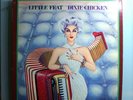 LITTLE FEAT DIXIE CHICKEN RARE ORIG '73 WARNER GREEN LABEL LP ROCK MASTERPIECE