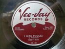 BILLY BOY - R&B 78rpm VEE-JAY #146 - I WAS FOOLED / I WISH YOU WOULD - E/E 