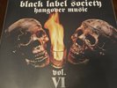 Black Label Society - Hangover Music Vol. IV,LP from None More Black vinyl box