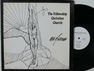 Fellowship Christian Church LP “Man Of Sorrows”   RARE Private Xian Folk Psych