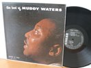 “The Best Of Muddy Waters” LP   Chess 1427   Mono   Silver & Black Label