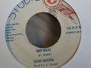 Hip Hug Slim Smith Studio 1 Good+ Condition  7inch