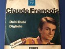 45T ITALIEN Claude François - Dubi Dubi / Diglielo (1963 -  BF 373285)