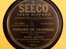DANIEL SANTOS / ROMANCE DEL CAMPESINO / DE CORAZON / 78 RPM RECORD