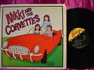 NIKKI & The Corvettes LP