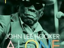 JOHN LEE HOOKER 'Alone 1 Live LP NEW boom one bourbon scotch beer boogie Chillun