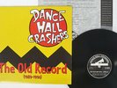 DANCE HALL CRASHERS OLD RECORDS(1989-1992) HONEST DON'S DON 002 1 US VINYL LP