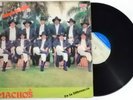 BANDA MACHOS Sangre De Indio LP Vinyl Album 1992 MEXICO MCM La Secretaria