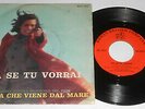 LA SPIA CHE VIENE DAL MARE RARISSIMO 45 GIRI 1967