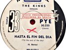 THE KINKS - TILL THE END OF THE DAY /WHEN I SEE THAT GIRL - PROMO 7