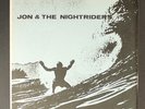 JON & NIGHTRIDERS: rumble at waikiki + 3 CALIFORNIA 7