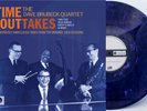 The Dave Brubeck Quartet - Time Outtakes Exclusive Opaque Blue Swirl Vinyl LP