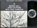 JOHN COLTRANE With TADD DAMERON Mating Call LP PRESTIGE 7247 US 1962 JAZZ ST VG+