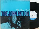BIG JOHN PATTON The Way I Feel LP (Blue Note 4147, NY Mono, Ear, RVG) VG+ Vinyl