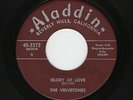 '57 W Coast R&B/DooWop VELVETONES Glory Of Love/I Love Her So ALADDIN VG+ HEAR