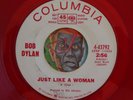 HEAR Bob Dylan 45 Just Like A Woman COLUMBIA 4-43792 promo EX red folk garage