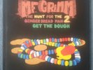 MF GRIMM hunt for the gingerbread man 2 get the dough book Harvey Cliff