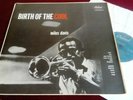 MILES DAVIS - BIRTH OF THE COOL - UK MONO LP IN LAMINATED SLEEVE