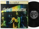 Clyde McPhatter - Love Ballads LP - Atlantic Black Label Mono DG