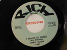 Cornell Blakely 45 Rich Records 1801 I Want My Share / I've Got That Feeling M
