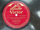 John McCormack  - VICTOR 64476 - WW I - Its a Long, l ong Way to Tipperary