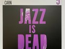 Jazz is Dead 5 Double LP 45rpm Ft Doug Carn Ali Shaheed Muhammad Adrian Young