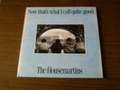2 x LP Album - THE HOUSEMARTINS Now That's What I Call Quite Good - German 12