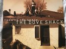 THE DOVE SHACK - THIS IS THE SHACK LP, ALBUM - VINYL RECORD - RARE
