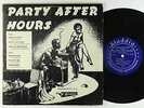 V/A (Amos Milburn, Wynonie Harris) - Party After Hours 10