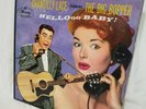 The Big Bopper  Chantilly Lace  Hellooo Baby   Mercury 20402  original LP