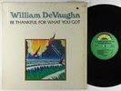 William DeVaughn - Be Thankful For What You Got LP - Roxbury VG+ Shrink