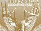 Dozer - Through The Eyes Of Heathens [Used Very Good Vinyl LP]