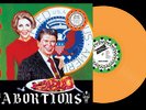 Dayglo Abortions Feed Us A Fetus Vinyl 2016 Halloween Orange /250 RARE Used/LN