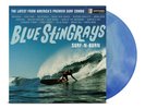 Blue Stingrays   Surf-n-Burn   Ltd Ed Blue Dream Splash Vinyl LP   #/500