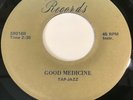 Statler Records S8016 - Good Medicine / Gentleman Jim 45 - Jazz Funk
