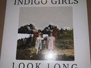 Look Long by Indigo Girls (Record, 2020) Vinyl LP Like New