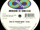 Mood II Swing - Do It Your Way (12