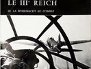 Le IIIe Reich III - La Wehrmacht Au Combat - label SERP disques
