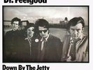 Dr. Feelgood - Down By The Jetty - Vinyl Record - 5783